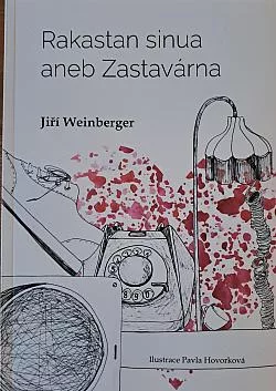 Rakastan sinua aneb Zastavárna