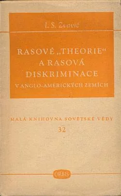 Rasové „theorie“ a rasová diskriminace v anglo-amerických zemích