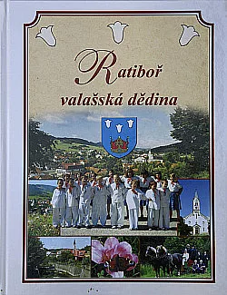 Ratiboř – valašská dědina