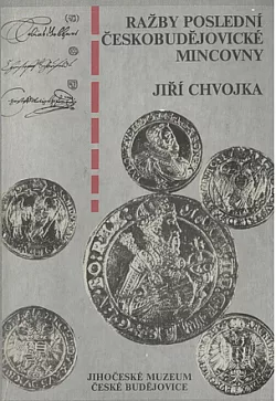 Ražby poslední českobudějovické mincovny