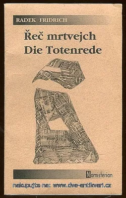 Řeč mrtvejch / Die Totenrede