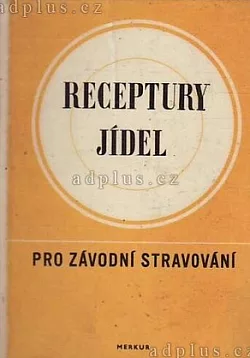 Receptury jídel pro závodní stravování