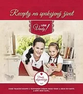 Recepty na spokojený život - Vaříme s Vendy