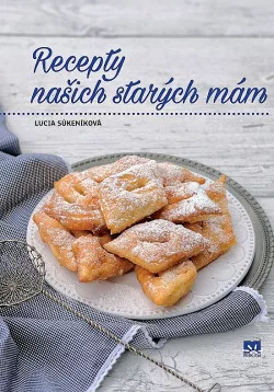 Recepty našich starých mám