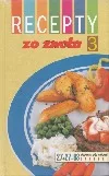 Recepty zo života 3