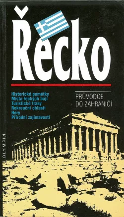 Řecko: průvodce do zahraničí