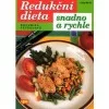 Redukční dieta snadno a rychle