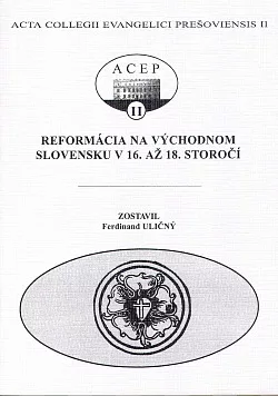 Reformácia na východnom Slovensku v 16. až 18. storočí