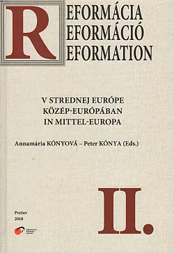 Reformácia v strednej Európe II.