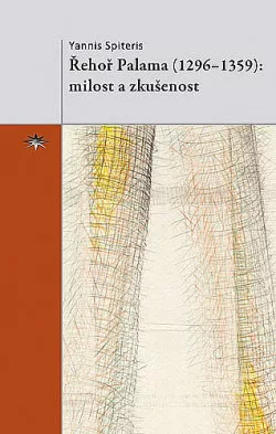 Řehoř Palama (1296-1359): milost a zkušenost
