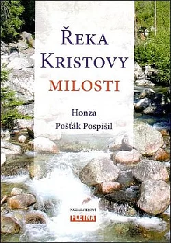 Řeka Kristovy milosti