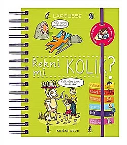 Řekni mi KOLIK?
