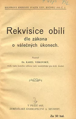 Rekvisice obilí dle zákona o válečných úkonech