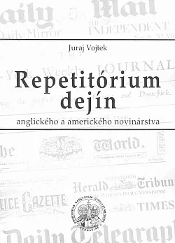 Repetitórium dejín anglického a amerického novinárstva