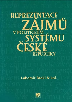 Reprezentace zájmů v politickém systému České republiky
