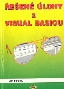 Řešené úlohy z Visual Basicu: Sbírka 1