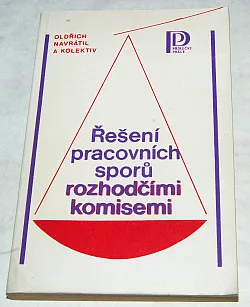 Řešení pracovních sporů rozhodčími komisemi