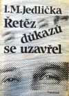 Řetěz důkazů se uzavřel