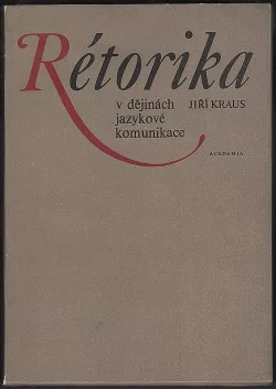 Rétorika v dějinách jazykové komunikace