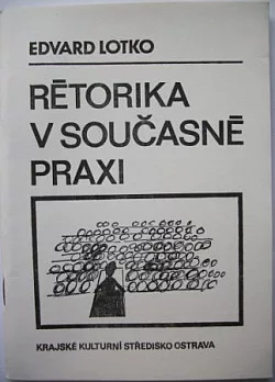 Rétorika v současné praxi