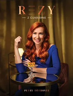 Rezy z cukrárne Petry Tóthovej