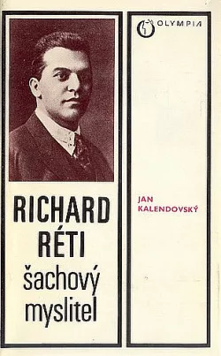 Richard Réti, šachový myslitel