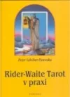 Rider-Waite tarot v praxi