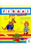 Říkání pro radost