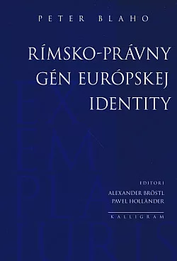 Rímsko-právny gén európskej identity