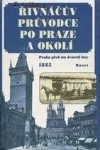 Řivnáčův průvodce po Praze a okolí