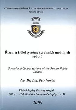 Řízení a řídicí systémy servisních mobilních robotů