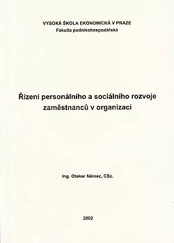 Řízení personálního a sociálního rozvoje zaměstnanců v organizaci