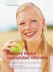 Rizikový faktor nedostatek vitamínů