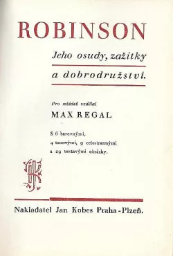 Robinson - Jeho osudy, zážitky a dobrodružství (převyprávění)