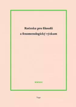 Ročenka pro filosofii a fenomenologický výzkum III/2013
