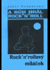 Rock'n'rollový miláček