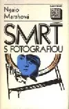 Smrť s fotografiou