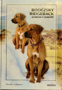 Rodézsky ridgeback - Afričan v Európe