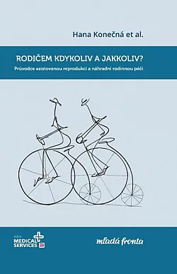 Rodičem kdykoliv a jakkoliv?