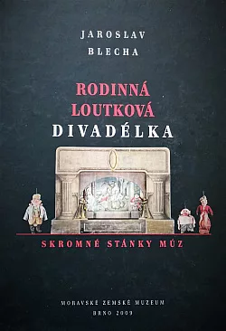 Rodinná loutková divadélka - skromné stánky múz