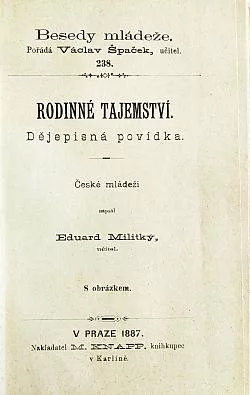 Rodinné tajemství: Dějepisná povídka