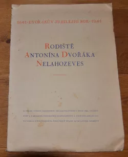 Rodiště Antonína Dvořáka Nelahozeves