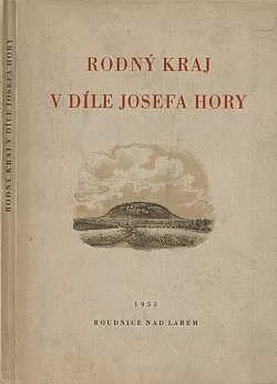 Rodný kraj v díle Josefa Hory