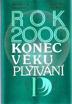 Rok 2000: Konec věku plýtvání