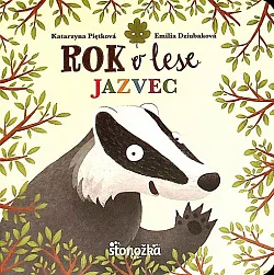 Rok v lese: Jazvec