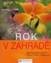 Rok v zahradě