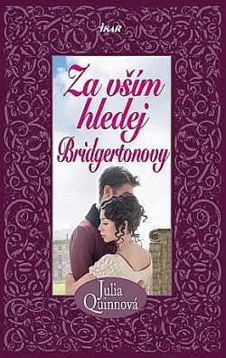 Za vším hledej Bridgertonovy