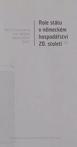 Role státu v německém hospodářství 20. století (II)