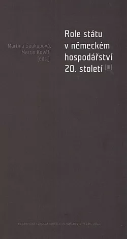 Role státu v německém hospodářství 20. století (III)