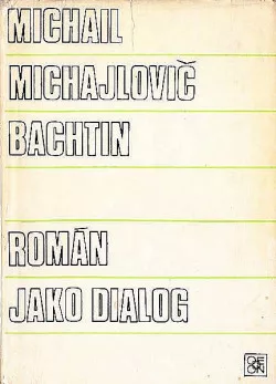 Román jako dialog